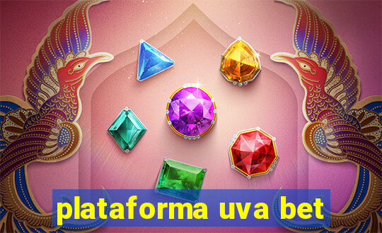 plataforma uva bet